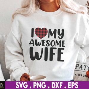 Ik hou van mijn vrouw SVG | Png | Eps, jacht SVG, grappige jacht afbeelding, jacht teken SVG, herten jacht SVG, gesneden bestanden, DIY afbeelding, Cricut bestand