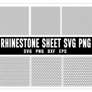 May include: A digital design featuring six sections of rhinestone patterns in various sizes. The text "RHINESTONE SHEET SVG PNG" is displayed in a bold, white font on a black background, with file type abbreviations below.