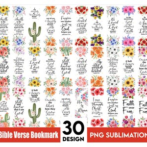 Puede incluir: Una colección de 30 diseños de marcapáginas con versículos bíblicos. Cada marcapáginas presenta arreglos florales y citas inspiradoras. El texto "Bible Verse Bookmark" y "PNG Sublimation" se muestra en la parte inferior.