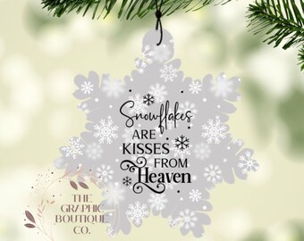 Snowflakes are kisses from Heaven, Snowflake Ornament, Christmas Decoration, Holiday Decoration, PNG, Sublimation, Digital, Instant Download