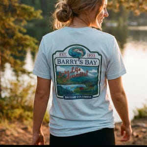 Barry's Bay Lake Life Tee Shirt Every Summer After Fishing British Columbia Outdoor Adventure Apparel Camping T Shirt Casual Retro Travel image 13