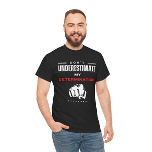 Unterschätze nicht meine Entschlossenheit