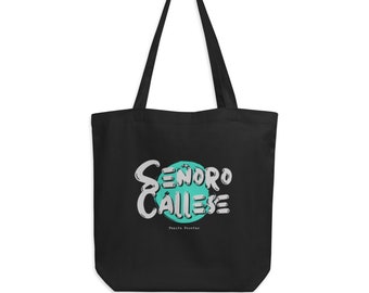 Totebag orgánica SEÑORO CALLESE