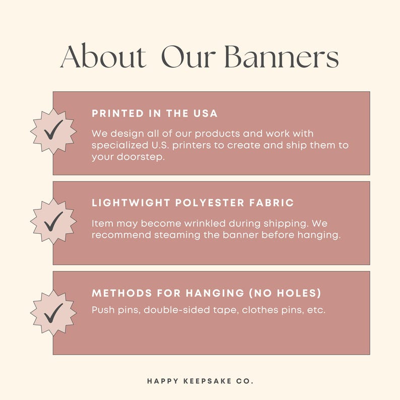 May include: A cream-colored graphic with text that reads "About Our Banners." The text below details the product's features: printed in the USA, lightweight polyester fabric, and methods for hanging, such as push pins.