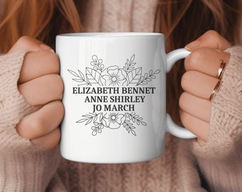 Literary Heroines Mug: Book Lover Gift, Elizabeth Bennet, Anne Shirley