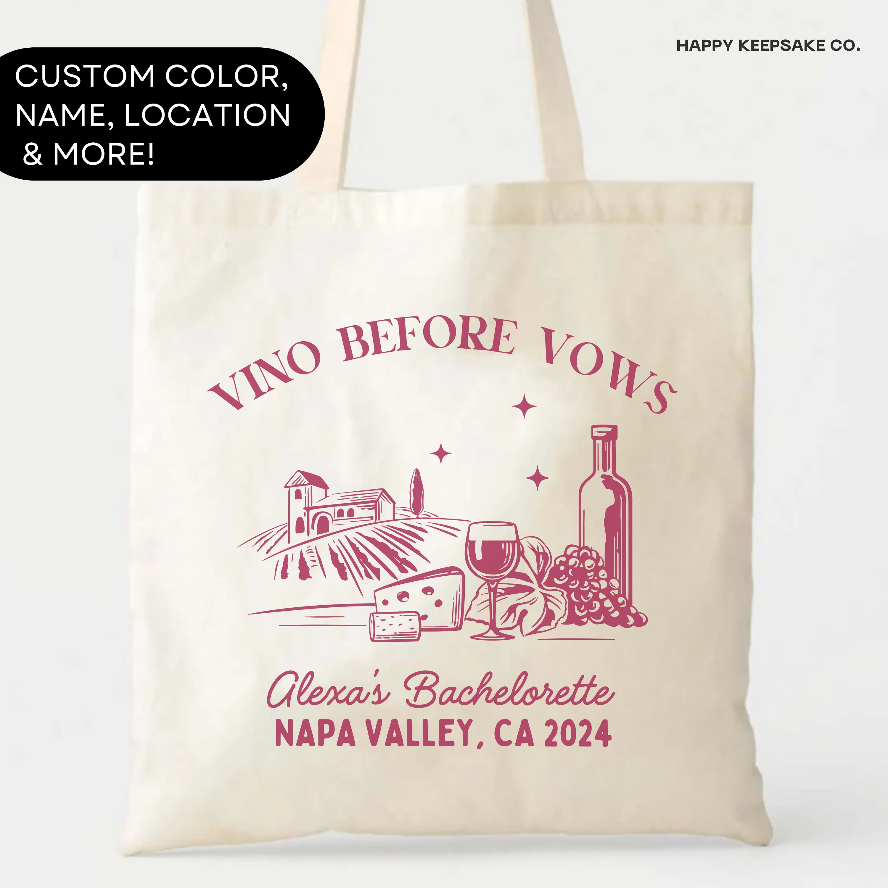 Wine Tasting Bachelorette Custom Location Tote Bag, Vino Before Vows ...