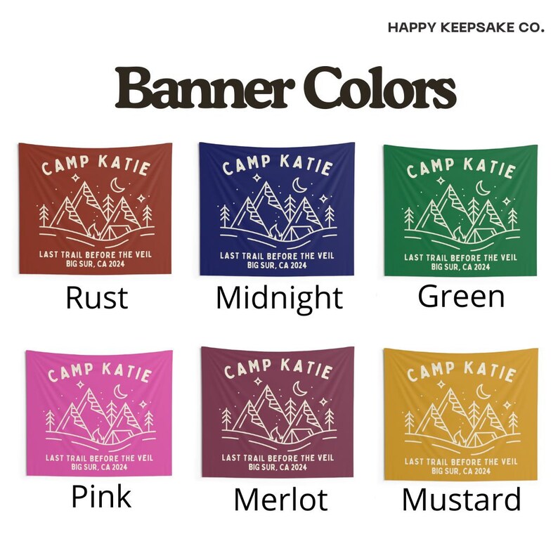 May include: A set of six different color options for a tapestry featuring a mountain scene with the text "Camp Katie" and "Last Trail Before the Veil Big Sur, CA 2024". The colors are rust, midnight, green, pink, merlot, and mustard.