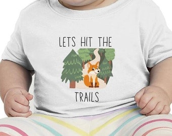 Cute Hiking Baby T Shirt, Lets hit the trails baby tee, Baby clothing, Baby shower and first birthday gift ideas