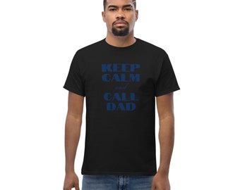 Men's classic tee - Keep calm and call Dad