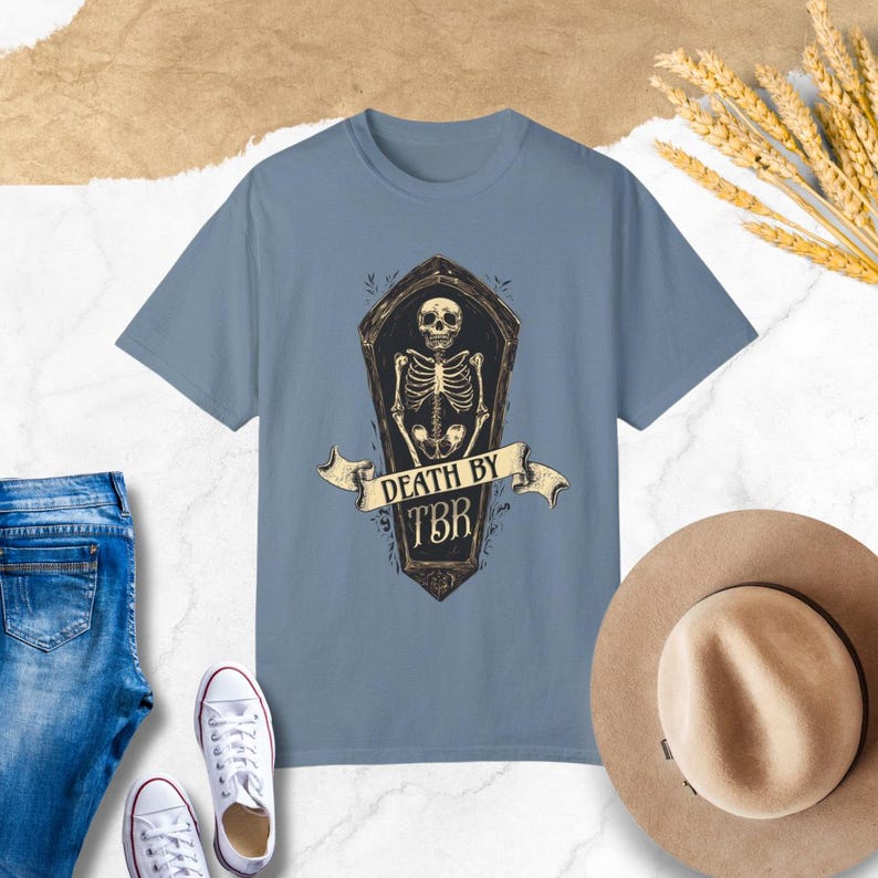 Death by TBR, Cozy Reading Shirt, Dark Romance Fan, Comfy Gift for Reader, Best Selling Book TShirt, Gothic Book Shirt, Gift for Librarian Ice Blue