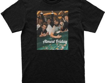 Almost Friday Funny Hangover Tee, Graphic Tee