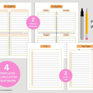 May include: Four printable templates to help declutter your brain. The templates include two priority matrices, two to-do lists, and a task tracker. The templates are designed with a peach and yellow color scheme.