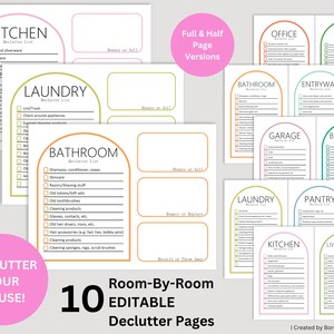 May include: Printable decluttering checklist pages for different rooms of the house, including the kitchen, bathroom, bedroom, laundry room, living room, office, garage, pantry, and entryway. The checklists are organized in a colorful arch shape with a title for each room. The text "10 Room-By-Room Editable Declutter Pages" is at the bottom of the image.