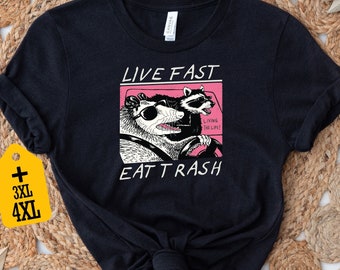 Live Fast Eat Trash Shirt, Animal Shirt, Raccoon Shirt, Funny Raccoon Shirt, Animal Lover Shirt, Funny Animal Shirt, Animal Lover Gift
