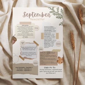 May include: A beige September newsletter with text and graphics. The newsletter includes sections for messages, reminders, and updates. The text includes information about school activities, birthdays, and a riddle. The design incorporates fall-themed elements.