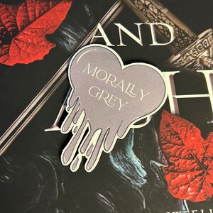 Morally Grey Smut Book Spicy Book BookTok vinyl sticker