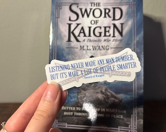 Sword of Kaigen Sticker | M L Wang Merch | Fantasy Sticker | Gift for Book Lovers | Gift for Readers | Kindle Sticker