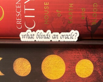 Oracle Crescent City | ACOTAR | Throne of Glass | SJM Universe | Kindle Sticker | Bookish Gift