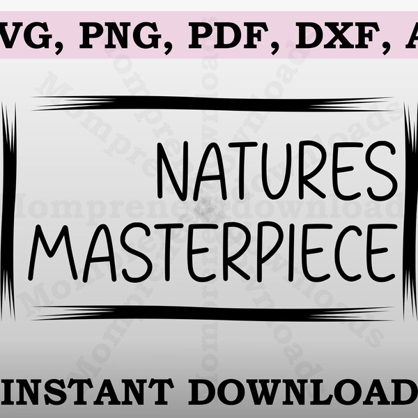 nature, masterpiece, svg, png, pdf, dxf, ai, circut, sublimation