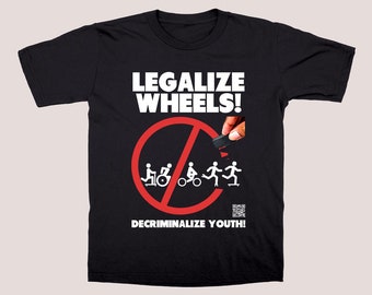 Legalize Wheels T-Shirt