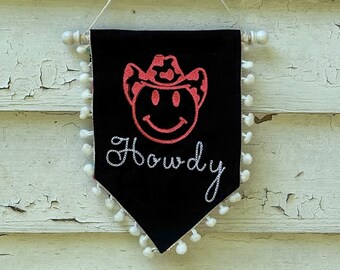 Embroidered Howdy Smiley Pennant Banner, Western Pom Pom Wall Hanging