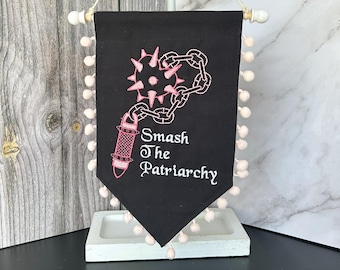 Smash The Patriarchy, Embroidered Pennant Banner, Feminist, Heart Flail Wall Hanging