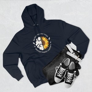 Be Kind to your Mind Unisex Premium Pullover Hoodie