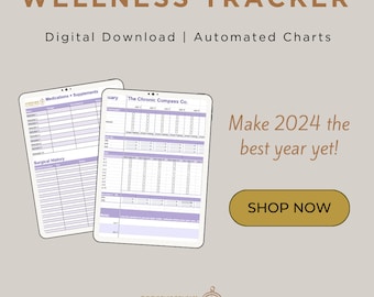 Puede incluir: Una descarga digital para un rastreador de bienestar con gráficos automatizados. La imagen muestra un rastreador imprimible morado y blanco con el texto "The Chronic Compass Co." y "Make 2024 the best year yet!" El texto "SHOP NOW" está en un botón dorado.