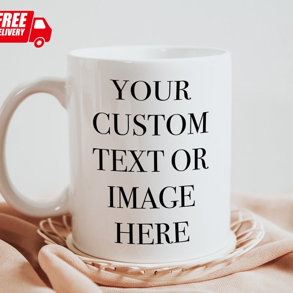Custom Mug, Personalized Gift, Personalized Coffee Mug, Custom Coffee Mug Add Text/Photo/Logo, Personalized Mug for Men/Women, Birthday Gift