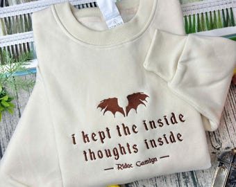 I Kept The Inside Thoughts Inside Embroidered Sweatshirt,Onyx Storm Fourth Wing For Fans, Fourth Wing,Bookish Gift, Dragon Rider, Book Lover