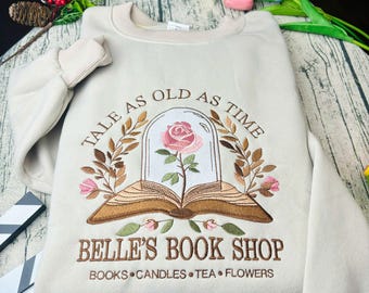 Vintage Retro Belle&#39;s Book Shop Embroidered Sweatshirt, Princess Belle&#39;s Book Shop Shirt, Tale as old as time Shirt, Disneyy Princess Shirt