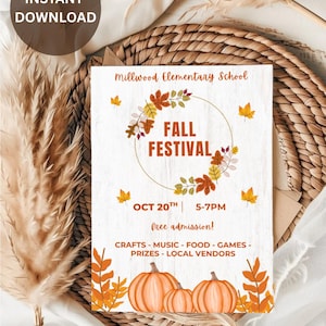 May include: A fall festival flyer with the text "Fall Festival" in orange, surrounded by autumn leaves. The flyer includes the date, time, and a list of activities. A brown circle with the words "Instant Download" is in the upper left corner.