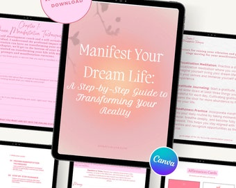 Könnte beinhalten: Ein rosa-weißer digitaler Leitfaden und Tagebuch mit dem Titel "Manifest Your Dream Life: A Step-by-Step Guide to Transforming Your Reality". Der Leitfaden enthält Abschnitte zu bewährten Manifestationstechniken, Schritt-für-Schritt-Anleitungen, Visualisierungsübungen, Affirmationsvorlagen, Manifestations-Tagebuch-Aufforderungen und Affirmationskarten.