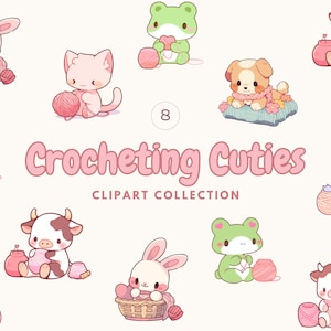 May include: A set of eight adorable cartoon animal illustrations, each crocheting with yarn. The animals include a bunny, a cat, a frog, a cow, and a dog. The illustrations are in a cute, cartoon style and are perfect for use in crafting projects, scrapbooking, or digital design.