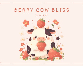 May include: A cartoon cow with black and white spots is surrounded by pink and white flowers. The cow is holding a red strawberry in its front paws and has another red strawberry on its head. The text "BERRY COW BLISS CLIP ART" is at the top of the image.