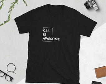 Css Is Awesome - Kurzarm Unisex T-Shirt