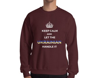 Keep Calm Ukrainian Sweatshirt, Ukraine Pride Gift, Cozy Slavic Pullover