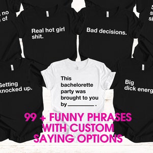 Funny Bachelorette Party Shirts, Custom Bridal Party Tees