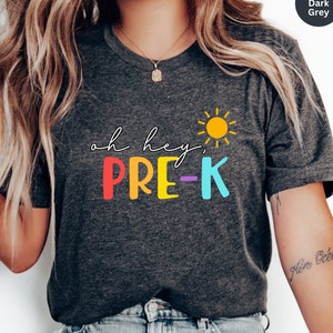 Oh Hey Pre-K Teacher Shirt, PreK Teacher Shirt, PreK T Shirt, PreK Shirt for Teacher Team, Pre K Teacher Shirt, PreK Squad, Gift for Teacher