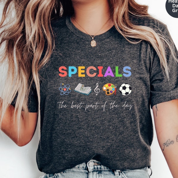 Specials Teacher Shirt, Specials Squad T-Shirt, Specials Team Shirt, Specials Shirt, Best Part Of The Day Shirt, Art Music PE Teacher Team