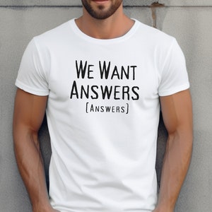 We Want Answers, Ghost Adventures Merch, UNISEX SHIRT, Aaron Goodwin, Zak Bagans, Ghost Adventures, Paranormal Shirt, Supernatural, Haunted
