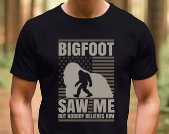 Bigfoot Saw Me But Nobody Believes Him Shirt,Vintage Bigfoot Shirt,Funny Sarcastic Tee, Yeti Shirt,Sasquatch Shirt,Squatch Tee,Retro Bigfoot