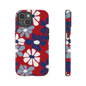 Red White & Blue Flowers iPhone Cases,Samsung Galaxy,Google Pixel,4th of July Gift,American Flag Colors,Aesthetic Fourth of July Phone Case