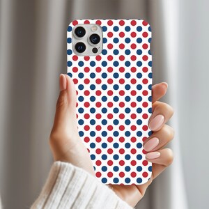 Polka Dot Red White & Blue iPhone Cases, Samsung Galaxy, Google Pixel,4th of July Gift,American Flag Colors,4th of July Phone Case,Blue Case