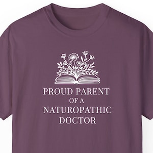 Proud Parent of a Naturopathic Doctor, Naturopathic Medicine Student, Naturopathic Student Gift, Naturopath Family Gift, ND Graduate Gift