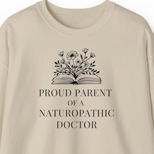 Proud Parent of a Naturopathic Doctor, Naturopathic Medicine Student, Naturopathic Student Gift, Naturopath Family Gift, ND Graduate Gift