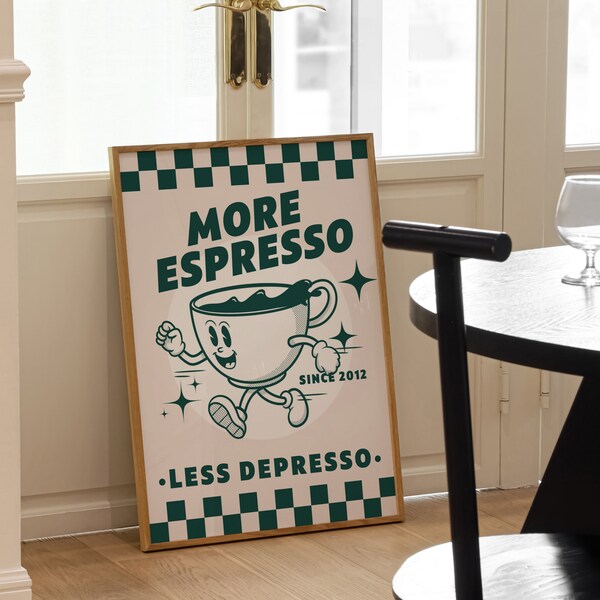 More Espresso Less Depresso Green Printable Poster, Funky Kitchen Print, Cafe Coffee Print, Espresso Print, Retro Coffee Mascot Printable