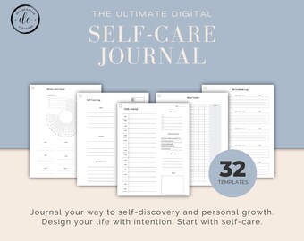 May include: A digital self-care journal with 32 templates. The journal includes a monthly habit tracker, self-care log, daily journal, sleep tracker, and gratitude log. The text "THE ULTIMATE DIGITAL SELF-CARE JOURNAL" is at the top of the image. The text "32 TEMPLATES" is in a circle at the bottom of the image. The text "Journal your way to self-discovery and personal growth. Design your life with intention. Start with self-care." is at the bottom of the image.