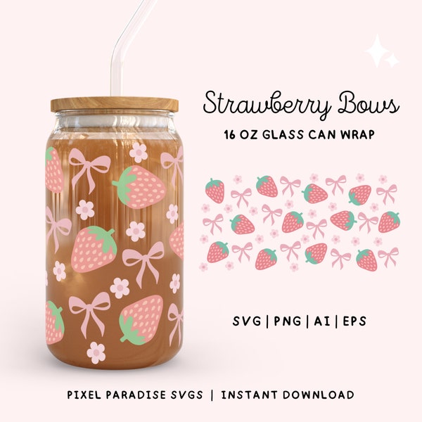 Strawberry Bows Can Cup Wrap, Girly Libbey Glass Can Wrap, Bows Glass Can Cutfile, 2024 Trendy Cute Cup Wrap Design