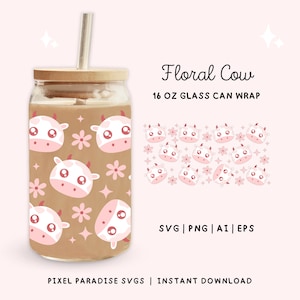 Cow Libbey Wrap Svg, 16oz Cup Wraps, Libbey Glass Wrap, Glass Can Svg, Flowers Svg, Trendy Libbey Glass 16oz Cut File, Kawaii Cow Svg